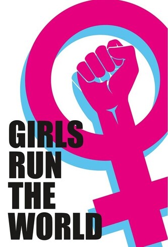 Plakát, Obraz - Girls run the World, 61 × 91.5 cm