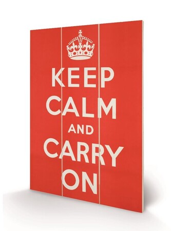Dřevěný obraz Keep Calm and Carry On, 20 × 29.5 cm