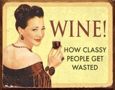 Plechová cedule EPHEMERA - WINE - For Classy People, 40 × 31.5 cm