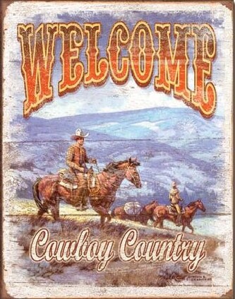 Plechová cedule WELCOME - Cowboy Country, 31.5 × 40 cm