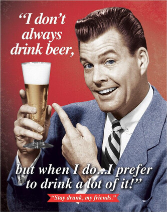 Plechová cedule STAY DRUNK MY FRIENDS, 30 × 41 cm