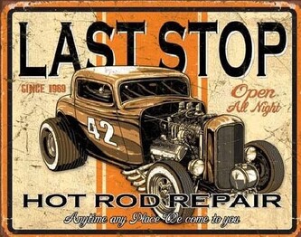 Plechová cedule LAST STOP RODS, 41 × 32 cm