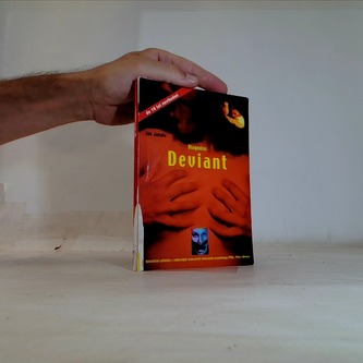 Diagnóza: Deviant