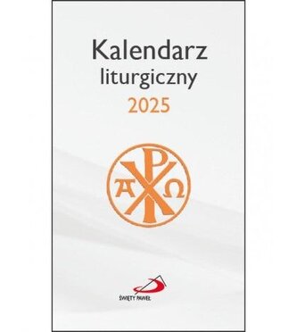 Kalendarz 2025 liturgiczny Kalendarz 2025 liturgiczny