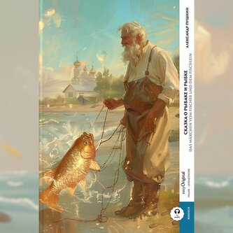 Skazka o rybake i rybke / Das Märchen vom Fischer und dem Fischlein (Buch + Audio-Online) - Frank-Lesemethode - Kommentierte zwe