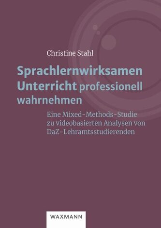 Sprachlernwirksamen Unterricht professionell wahrnehmen Sprachlernwirksamen Unterricht professionell wahrnehmen