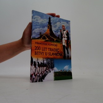 200 let tradic bitvy u Slavkova