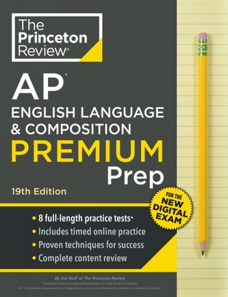 Princeton Review AP English Language & Composition Premium Prep Princeton Review AP English Language & Composition Premium Prep