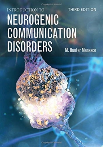 Introduction To Neurogenic Communication Disorders Introduction To Neurogenic Communication Disorders