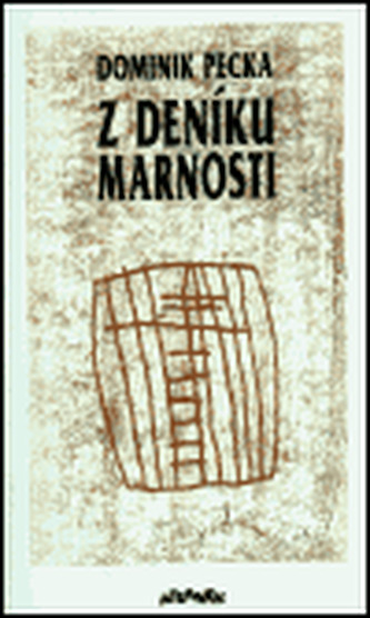 Z deníku marnosti Z deníku marnosti