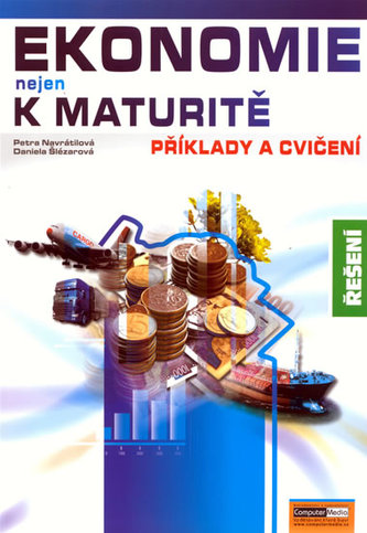 Ekonomie nejen k maturitě Řešení příkladů