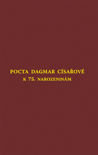 Pocta Dagmar Císařové k 75. narozeninám