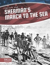 Civil War: Sherman's March to the Sea