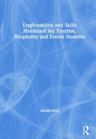 Employability and Skills Handbook for Tourism, Hospitality and Events Students