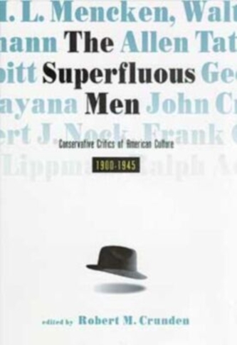 The Superfluous Men The Superfluous Men