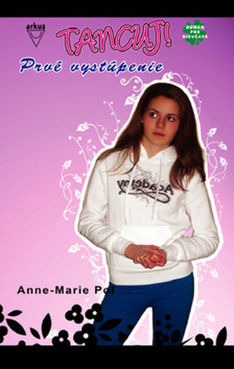 Prvé vystúpenie - Anne-Marie Pol