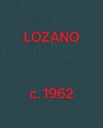 Lee Lozano - Lozano c. 1962
