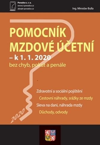 Pomocník mzdové účetní k 1. 1. 2020 - Pomocník mzdové účetní, Povinnosti zaměstnavatele a mzdové účetní