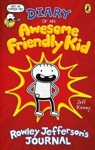 Diary of an Awesome Friendly Kid: Rowley Jefferson´s Journal Diary of an Awesome Friendly Kid: Rowley Jefferson´s Journal