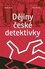 Dějiny české detektivky