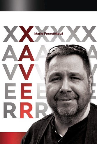 Xaver (Marie Formáčková, 2019)