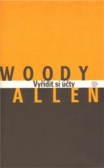 Vyřídit si účty (Woody Allen, 2003)
