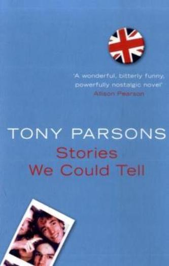 Stories We Could Tell. Als wir unsterblich waren, englische Ausgabe