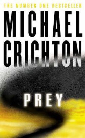 Prey. Beute, englische Ausgabe