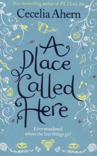 A Place Called Here. Vermiss mein nicht, englische Ausgabe
