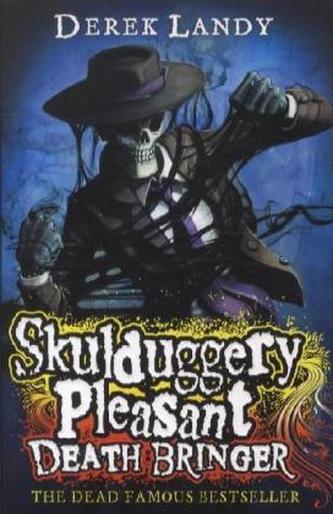Skulduggery Pleasant - Death Bringer