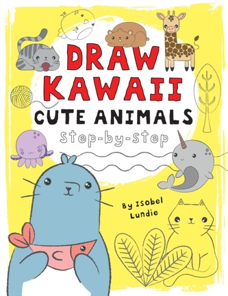 Draw Kawaii: Cute Animals