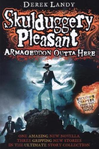 Skulduggery Pleasant - Armageddon Outta Here