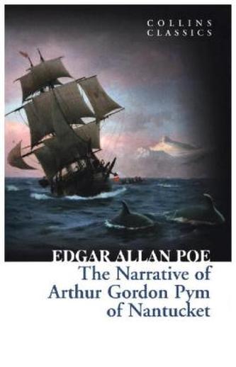 Narrative of Arthur Gordon Pym of Nantucket. Die denkwürdigen Erlebnisse des Arthur Gordon Pym, englische Ausgabe