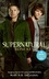 Supernatural: Bone Key, Film Tie-In Supernatural: Bone Key, Film Tie-In