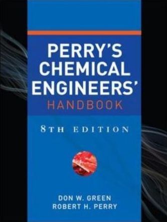 Perry's Chemical Engineers' Handbook
