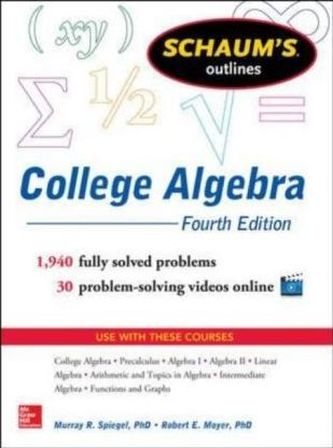 Schaum's Outline of College Algebra
