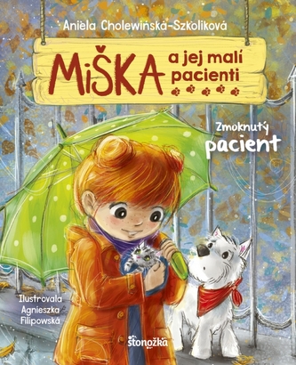 Miška a jej malí pacienti 3: Zmoknutý pacient