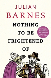 Nothing To Be Frightened Of. Nichts, was man fürchten müsste, englische Ausgabe
