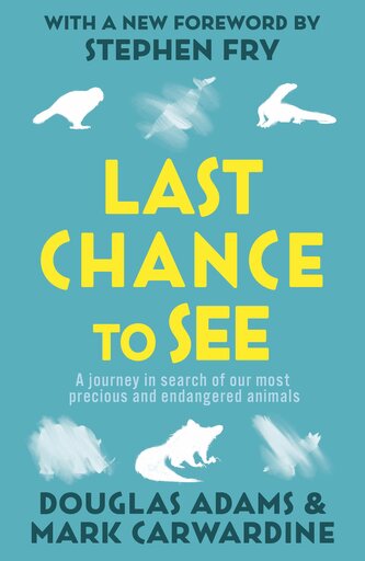 Last Chance to See. Die Letzten ihrer Art, englische Ausgabe