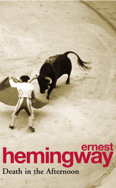 Death in the Afternoon. Tod am Nachmittag, englische Ausgabe