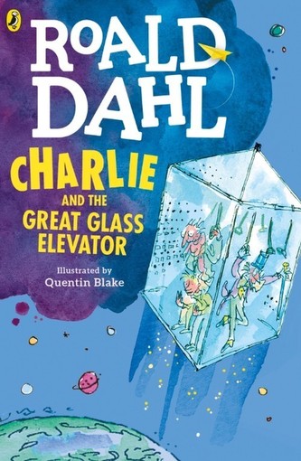 Charlie and the Great Glass Elevator. Charlie und der große gläserne Fahrstuhl, englische Ausgabe