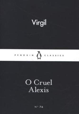O Cruel Alexis