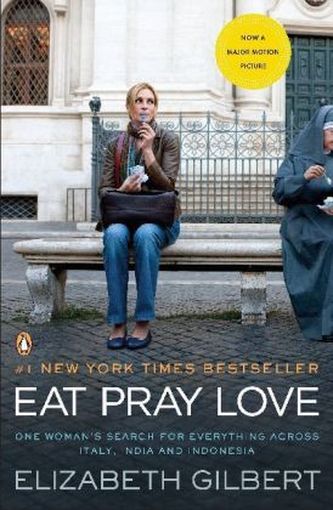 Eat, Pray, Love, English edition (Film Tie-In)