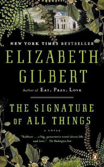 The Signature of All Things. Das Wesen der Dinge und der Liebe, englische Ausgabe