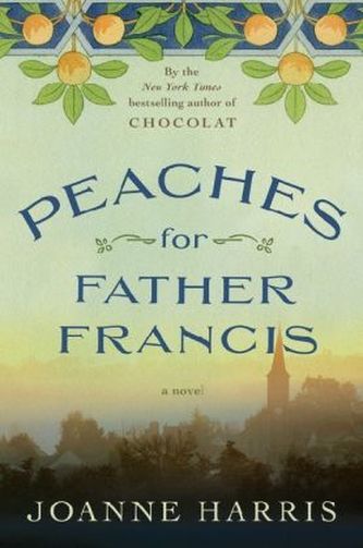 Peaches for Father Francis