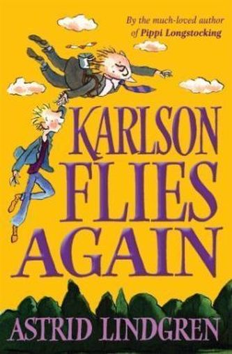 Karlson Flies Again. Karlsson fliegt wieder, englische Ausgabe Karlson Flies Again. Karlsson fliegt wieder, englische Ausgabe