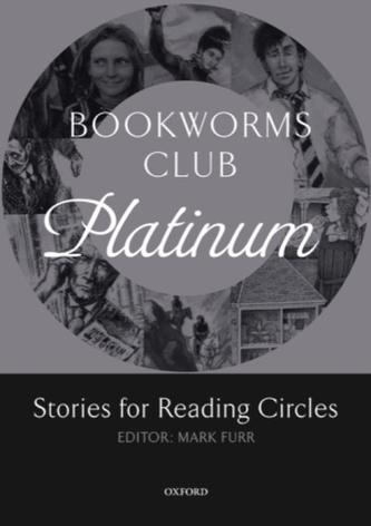 Platinum: B1-B2 - Stories for Reading Circles Platinum: B1-B2 - Stories for Reading Circles
