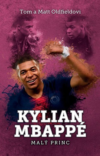 Kylian Mbappé : malý princ (Matt Oldfield, 2020)