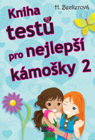 Kniha testů pro nejlepší kámošky 2 : 2 (Helaine Becker, 2020)