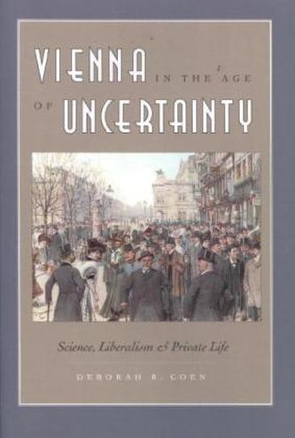 Vienna in the Age of Uncertainty